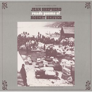 Jean Shepherd - Jean Shepherd Reads Poems of Robert Service  CD